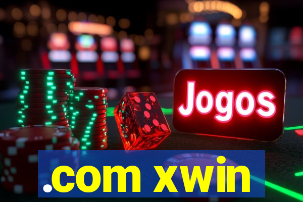 .com xwin